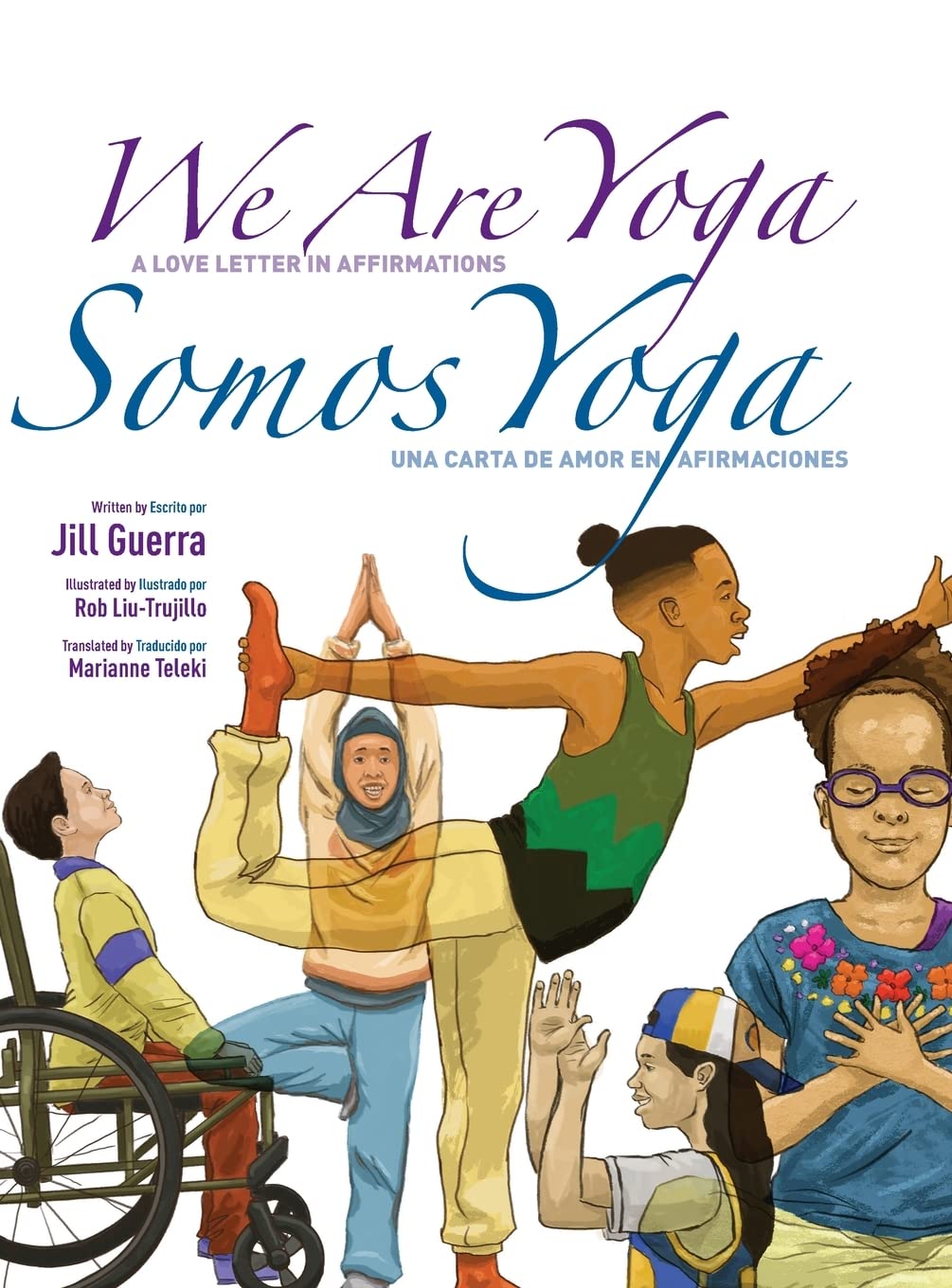 We Are Yoga/Somos Yoga (Hardcover)