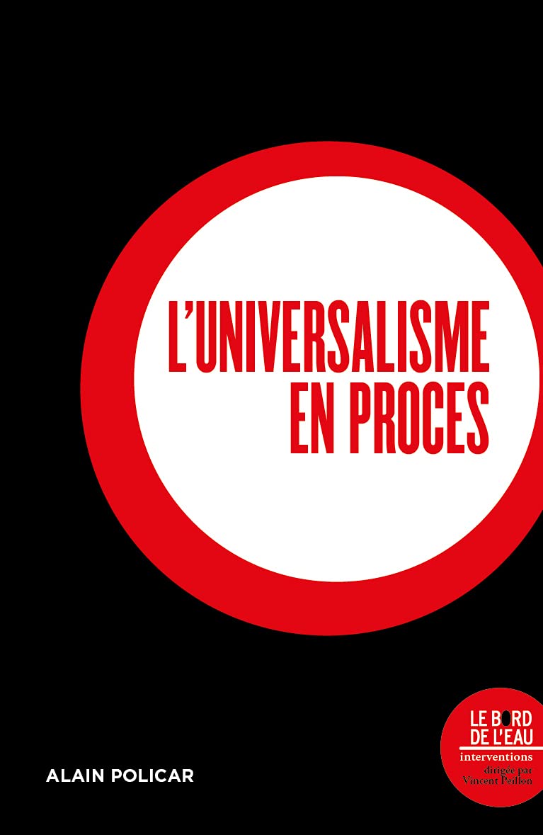 L'universalisme en procès (Paperback)