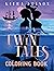 Twin Tales Coloring Book