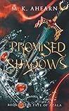 Promised Shadows (The Fate of Azala, #1) Book cover for Promised Shadows (The Fate of Azala, #1)
