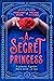 A Secret Princess