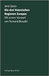 Die drei historischen Regionen Europas. Die drei historischen Regionen Europas.