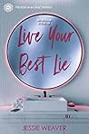 Live Your Best Lie