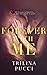 Forever with Me (Forever, #2)