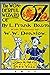 THE WONDER-FUL WIZARD: OZ