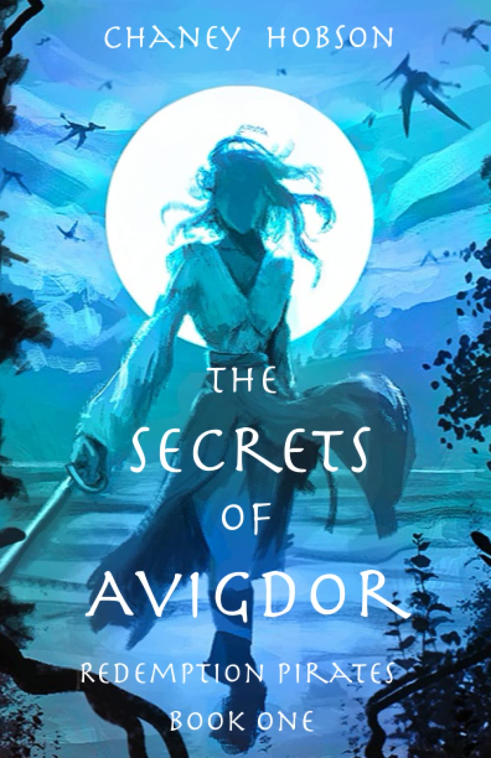The Secrets of Avigdor (Redemption Pirates, #1)