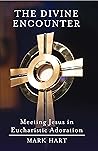 The Divine Encoun...