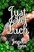 Just Her Luck (One Lucky B)