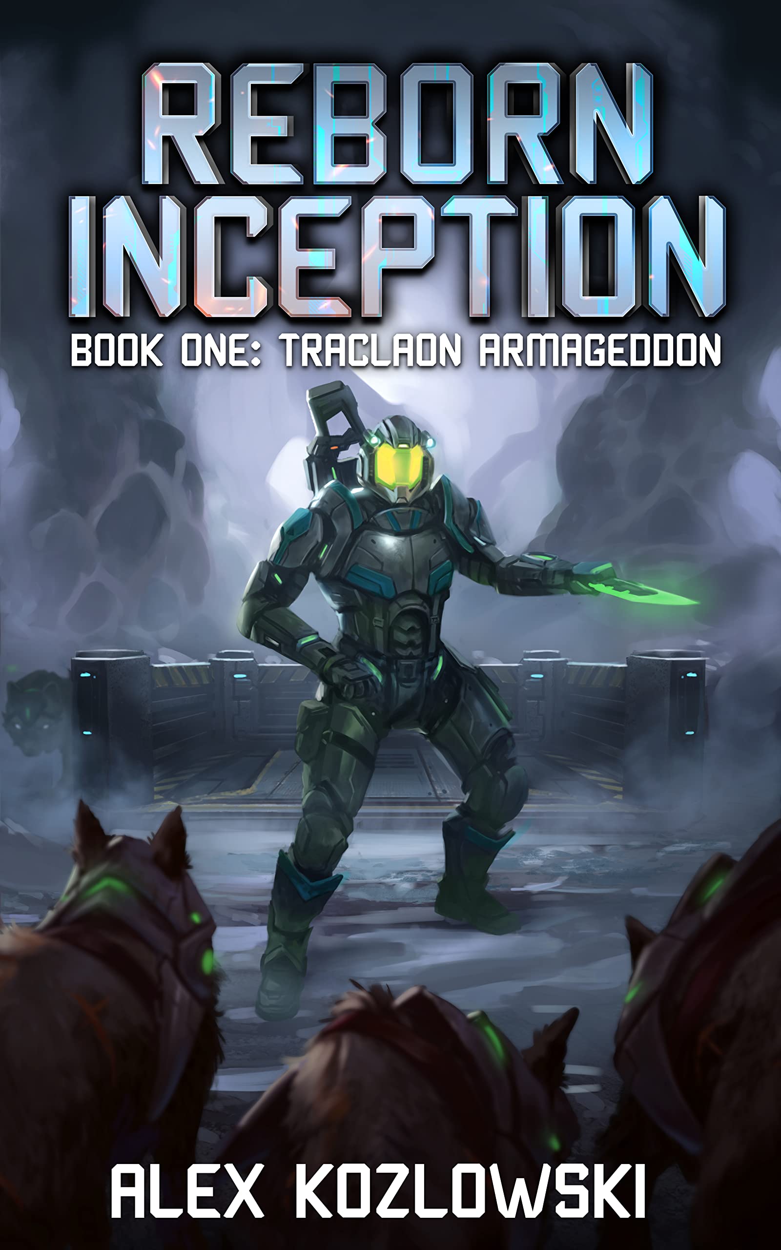 Reborn Inception (Traclaon Armageddon #1)