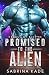 Promised to the Alien: A Sci-Fi Alien Romance (Rebels of Sidyth)