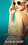 The Summer Pact: ...