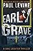 EARLY GRAVE (Jake Lassiter Legal Thrillers)