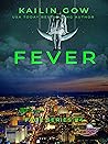 Fever by Kailin Gow