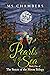 Pearls of the Sea: Book One...