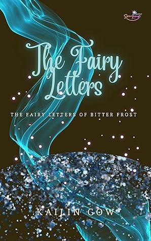 The Fairy Letters (Frost, #3.5)
