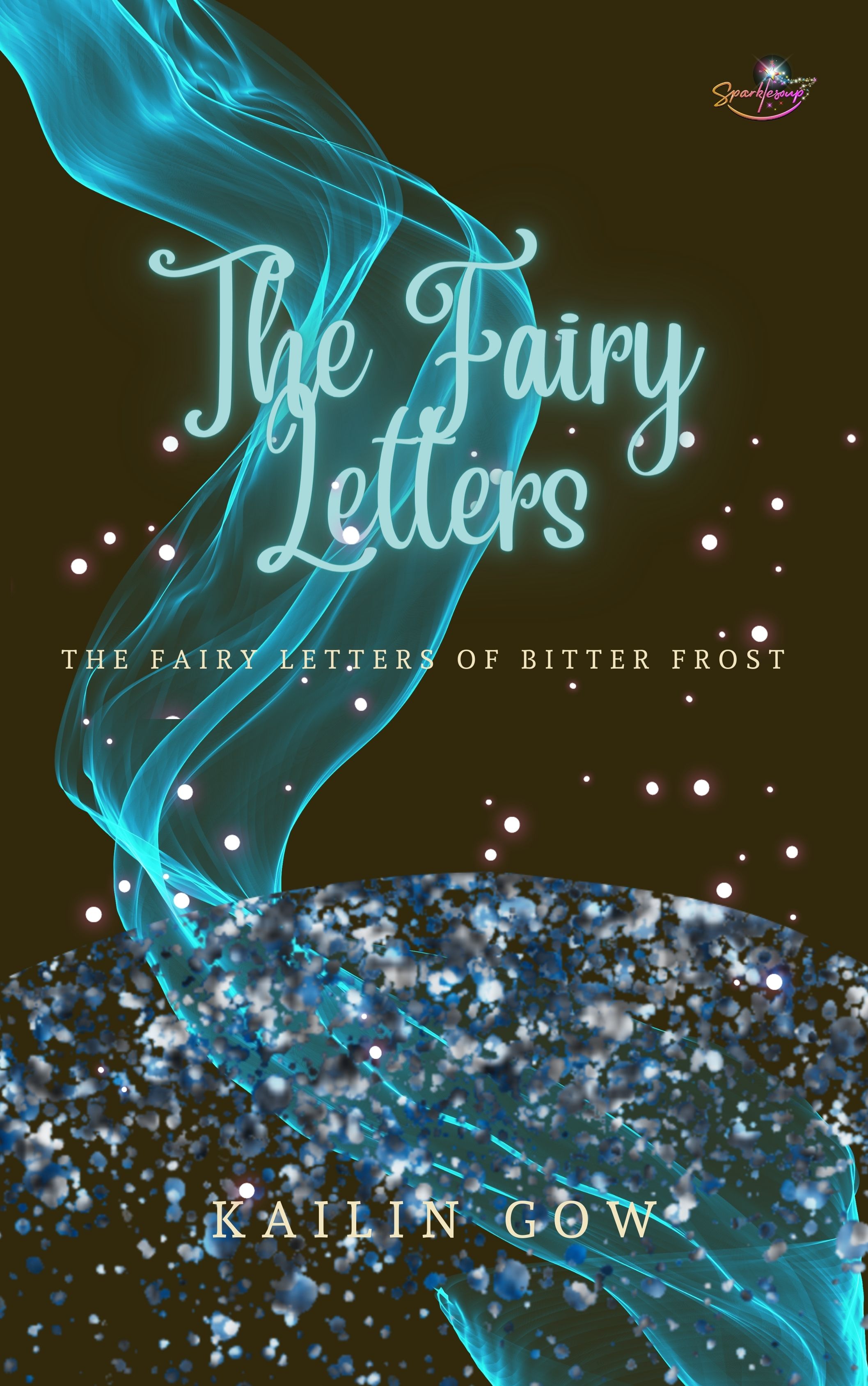 The Fairy Letters (Frost, #3.5)