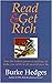 Read and Get Rich: How the Hidden Power of Reading Can Make You Richer in All Areas of Your Life