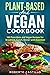 PLANT-BASE AND VEGAN COOKBOOK