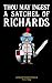 Thou May Ingest a Satchel of Richards: Journal and Composition Notebook for Adult Humor, Crass Jokes, and Gag Gifts.