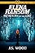 Elena Ransom and the Return...