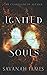 Ignited Souls (The Guardians of Altana)