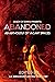 Abandoned: An Anthology of ...