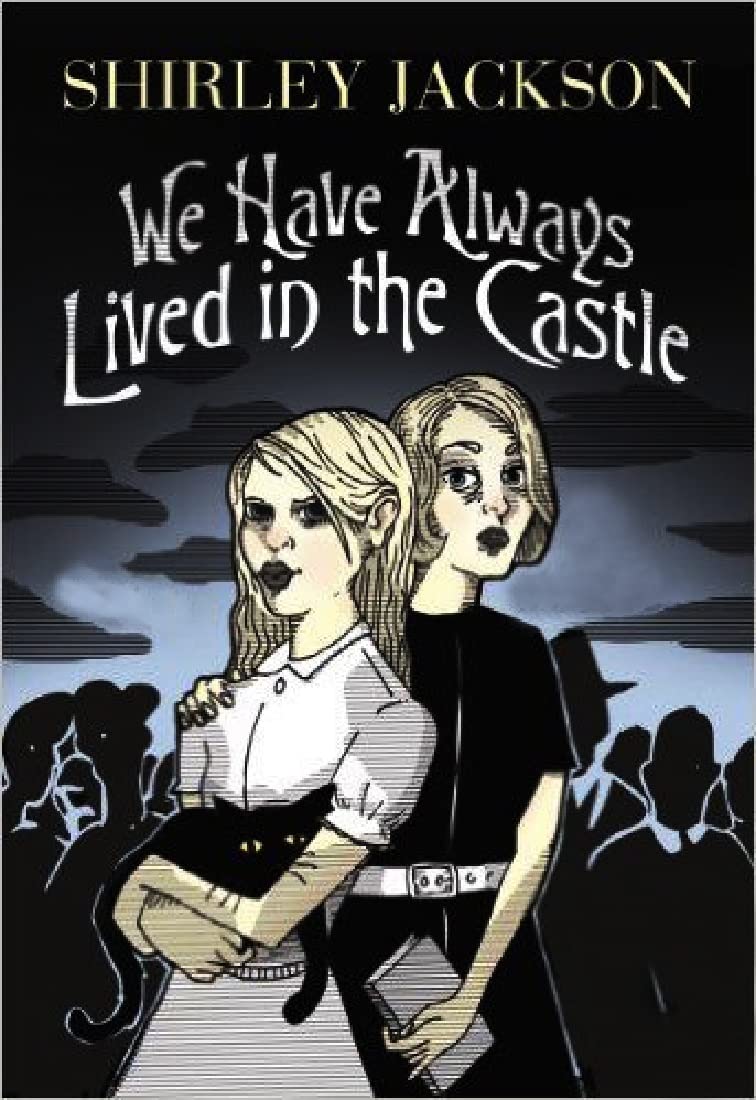 We Have Always Lived in the Castle