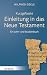 Kurzgefasste Einleitung in Das Neue Testament: Ein Lehr- Und Studienbuch (German Edition)