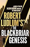 Robert Ludlum's TM The Blackbriar G by Simon Gervais