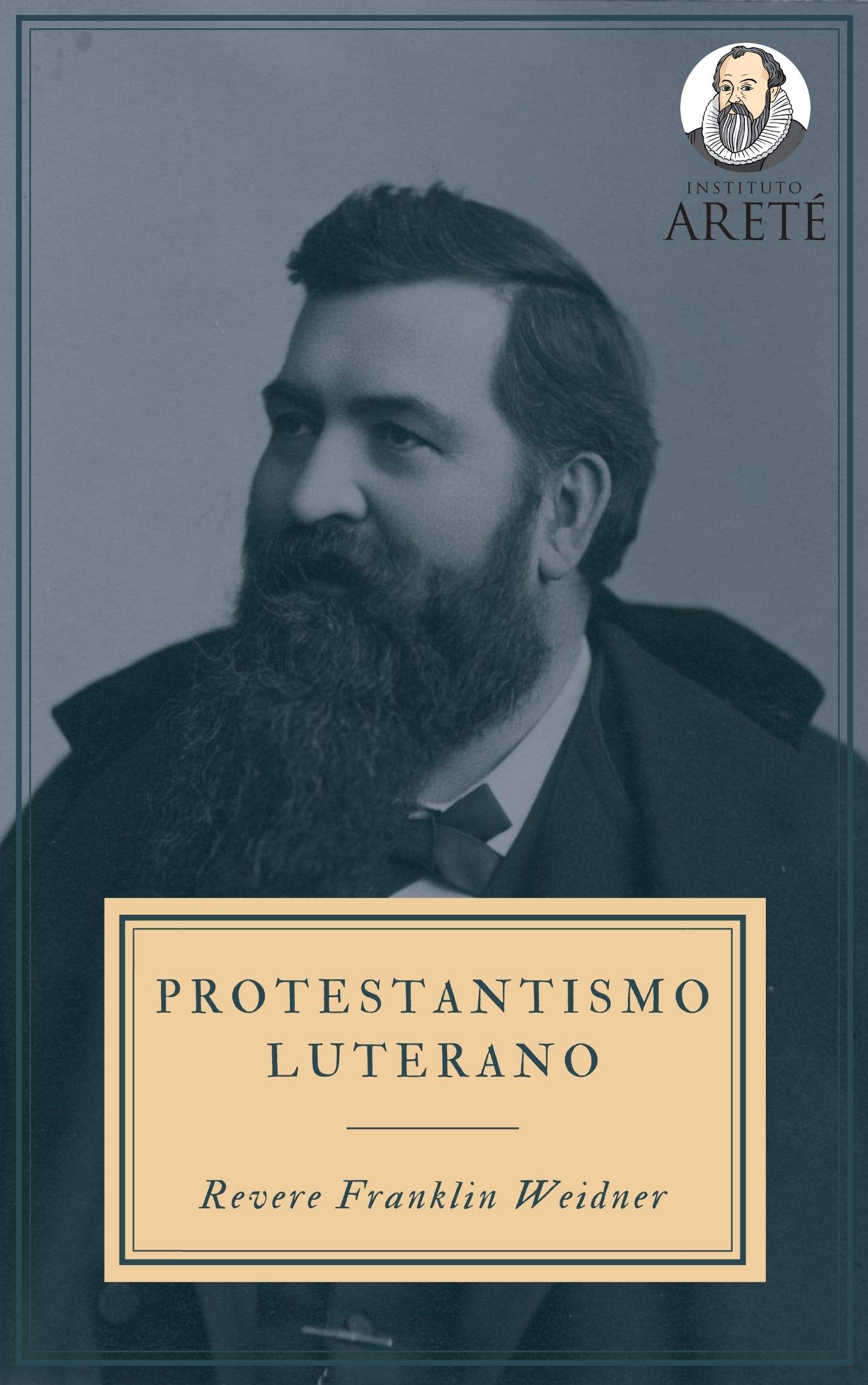 Protestantismo Luterano (Portuguese Edition)