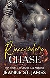 Riaccendere Chase by Jeanne St. James
