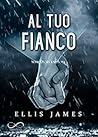 Al tuo fianco by Ella James