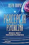 Percepcja psychic...