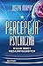 Percepcja psychiczna. Magia mocy pozazmysłowych by Joseph Murphy