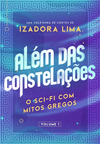 Além das Constelações: O Sci-Fi com Mitos Gregos