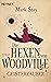 Die Hexen von Woodville - G...