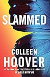 Slammed by Colleen Hoover