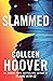 Slammed by Colleen Hoover