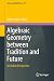 Algebraic Geometry between Tradition and Future by Gilberto Bini