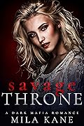 Savage Throne (Chernov Bratva, #2)