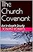 The Church Covenant: An Ind...