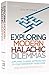 Exploring Modern Halachic D...