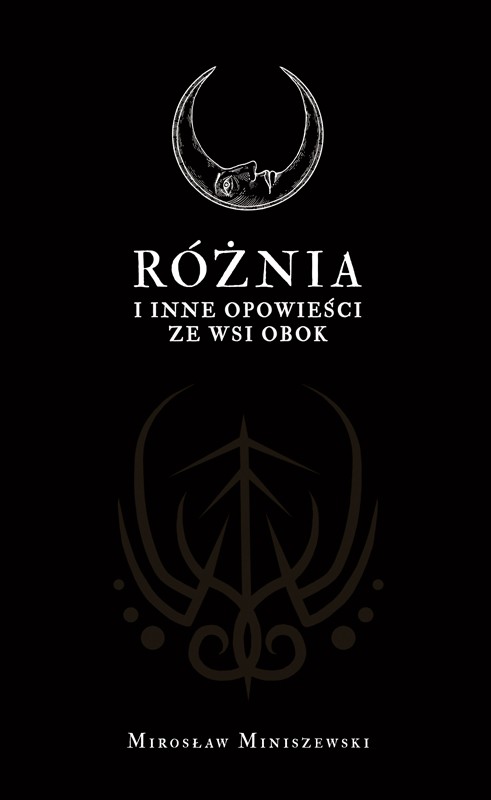 Różnia i inne opowieści ze wsi obok