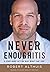 Never Enoughitis by Robert Althuis