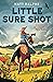 Little Sure Shot