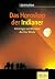 Das Horoskop der Indianer. ...