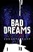 Bad Dreams