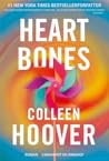 Heart Bones by Colleen Hoover