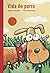 vida de perro by Beatriz Doumerc