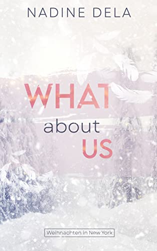 What About Us (Kindle Edition)